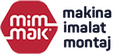 Mim-Mak Makina İmalat Montaj San. Tic. Ltd. Şti.